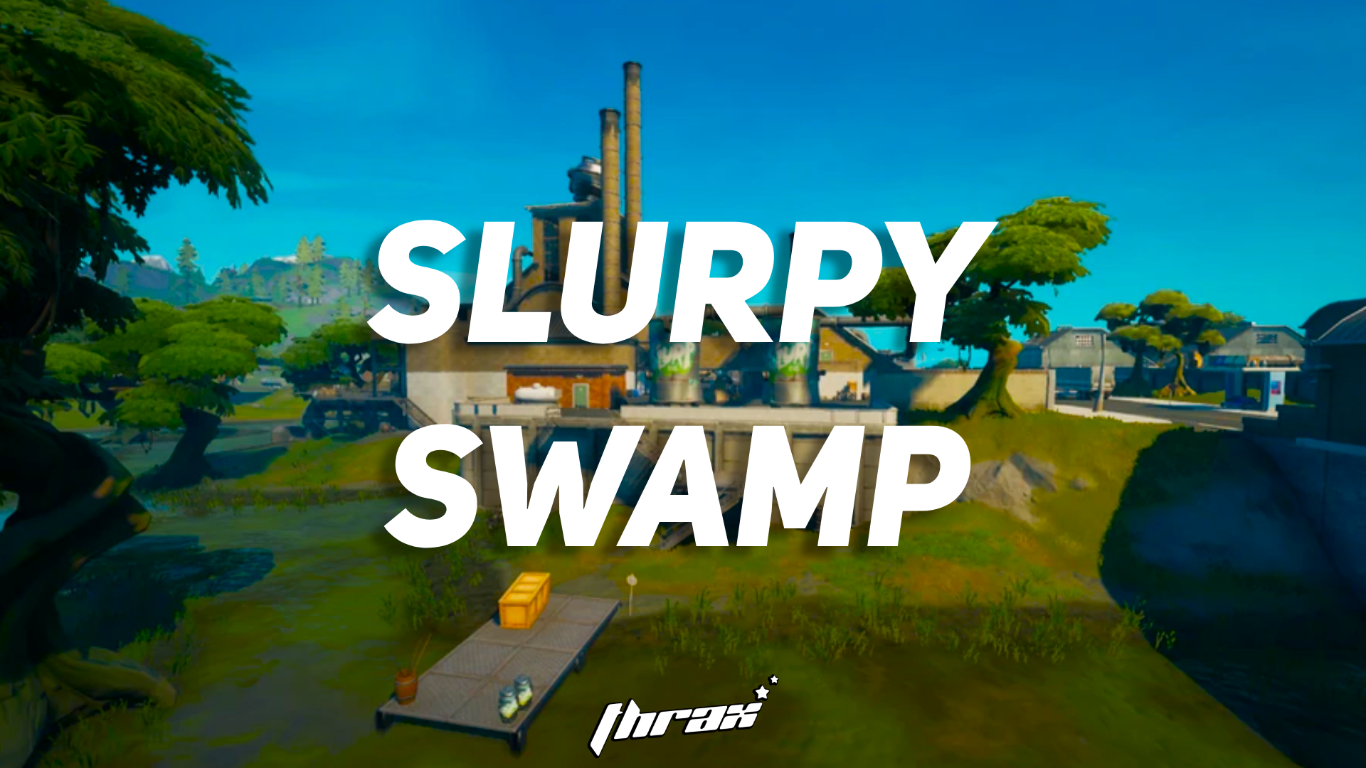 Slurpy Swamp POI